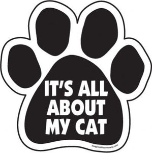 It's All About My Cat Magnet from Cat Supplies and More